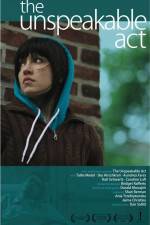 Watch The Unspeakable Act Zoechip