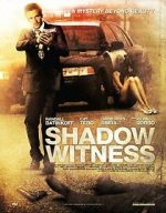 Watch Shadow Witness Zoechip