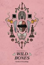 Watch Wild Bones Zoechip