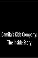 Watch Camila's Kids Company: The Inside Story Zoechip