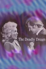 Watch Deadly Dream Zoechip