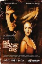 Watch Evil Never Dies Zoechip