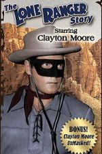 Watch The Lone Ranger Story Zoechip