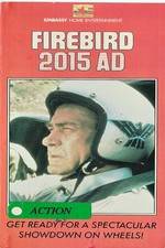 Watch Firebird 2015 AD Zoechip