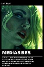 Watch Medias Res Zoechip