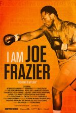 Watch I Am Joe Frazier Zoechip