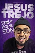Watch Jesus Trejo: Stay at Home Son Zoechip