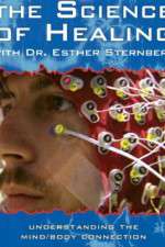 Watch The Science of Healing with Dr Esther Sternberg Zoechip