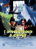 Watch I Downloaded a Ghost Zoechip