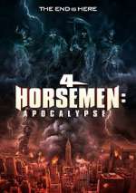 Watch 4 Horsemen: Apocalypse Zoechip