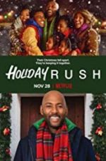 Watch Holiday Rush Zoechip