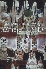 Watch Az 1812-es év (Short 1973) Zoechip