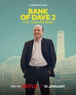 Watch Bank of Dave 2 : The Loan Ranger Zoechip