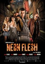 Watch Neon Flesh Zoechip