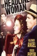 Watch The Headline Woman Zoechip