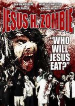 Watch Jesus H. Zombie Zoechip