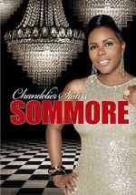 Watch Sommore: Chandelier Status Zoechip