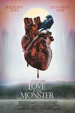 Watch Love Is the Monster Zoechip