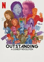 Watch Outstanding: A Comedy Revolution Zoechip