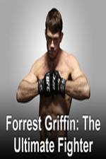 Watch Forrest Griffin: The Ultimate Fighter Zoechip