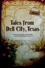 Watch Tales from Dell City, Texas Zoechip