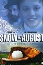 Watch Snow in August Zoechip