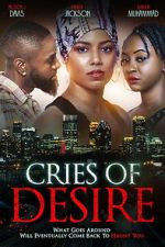 Watch Cries of Desire Zoechip