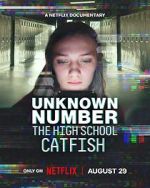 Watch Unknown Number: The High School Catfish Zoechip
