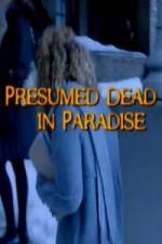Watch Presumed Dead in Paradise Zoechip