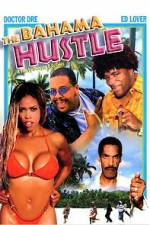 Watch The Bahama Hustle Zoechip