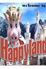 Watch Welcome to Happyland Zoechip
