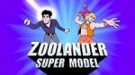 Watch Zoolander: Super Model Zoechip