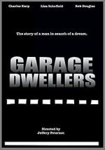 Watch Garage Dwellers Zoechip
