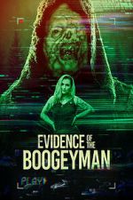 Watch Evidence of the Boogeyman Zoechip