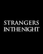 Watch Strangers in the Night Zoechip