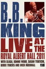Watch B.B. King: Live at the Royal Albert Hall Zoechip