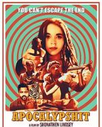 Watch Apocalypshit Zoechip