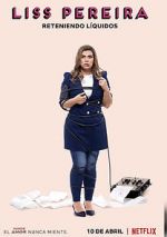 Watch Liss Pereira: Reteniendo Liquidos Zoechip