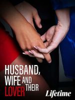 Watch Husband, Wife and Their Lover Zoechip