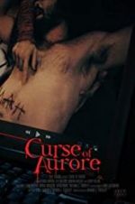 Watch Curse of Aurore Zoechip