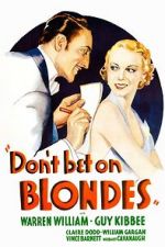 Watch Don\'t Bet on Blondes Zoechip