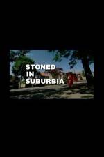 Watch Stoned in Suburbia Zoechip