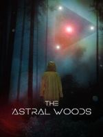 Watch The Astral Woods Zoechip