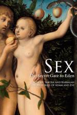 Watch Sex The Secret Gate to Eden Zoechip