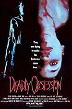 Watch Deadly Obsession Zoechip