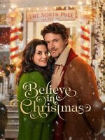 Watch Believe in Christmas Zoechip