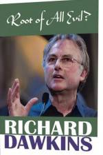 Watch The Root of All Evil? - Richard Dawkins Zoechip