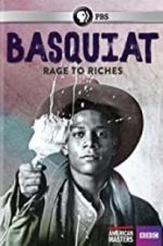 Watch Basquiat: Rage to Riches Zoechip
