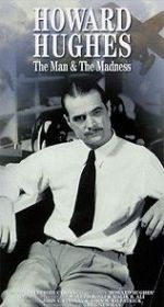 Watch Howard Hughes: The Man and the Madness Zoechip