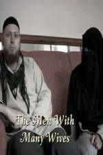 Watch The Men With Many Wives Zoechip
